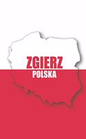 Zgierz Polska Tagebuch: Polen - liniertes Notizbuch für die schönsten polnischen Erlebnisse und Momente - Journal für Urlauber, Auswanderer oder deinem neuen zu Hause