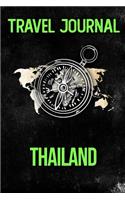 Travel Journal Thailand: Travel Diary and Planner - Journal, Notebook, Book, Journey - Writing Logbook - 120 Pages 6x9 - Gift For Backpacker