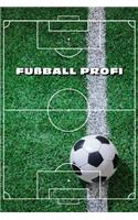 Fußball Profi Trainer Notizbuch: 6x9 Zoll (ähnlich A5 Format) für Vereine und Mannschaften zum notieren von Spieltaktiken und Tricks und für Notizen zu Punktspielen zum auswerten