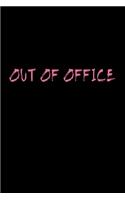 Out of Office Travel Meme Notebook: Blank Lined Journal (Best Travel Gift): 6 x 9 inches // 120 Lined Blank Pages // College Ruled