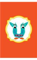 Monster Monogram Journal - Letter U: Teal Polka Dot Monster in Shape of a Letter U on Multi Color Background