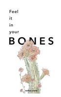 Feel It in Your Bones