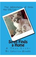 Siren Finds a Home