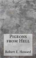 Pigeons from Hell