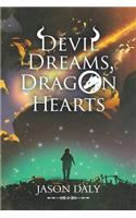 Devil Dreams, Dragon Hearts