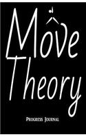 Move Theory Progress Journal