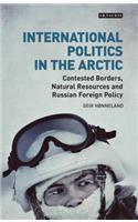 International Politics in the Arctic