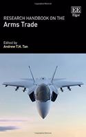 Research Handbook on the Arms Trade