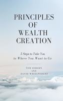 Principles of Wealth Creation