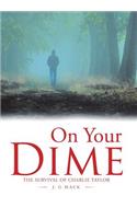 On Your Dime