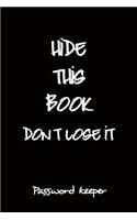 Hide This Book Don't Lose It Password Keeper