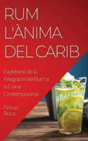 Rum L'Ànima del Carib