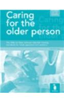Caring for the Older Person