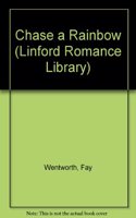 Chase A Rainbow