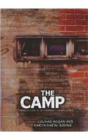 Camp: Narratives of Internment and Exclusion