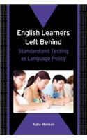 English Learners Left Behind