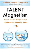 Talent Magnetism