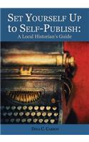 Set Yourself Up to Self-Publish