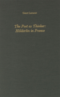 The Poet as Thinker