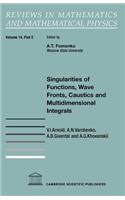 Singularities of Functions, Wave Fronts, Caustics and Multidimensional Integrals: Part 2 (Reviews in Mathematics and Mathematical Physics)