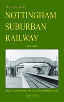 Story of the Nottingham Suburban Railway