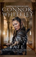 Heart of Fate: A Fireheart Urban Fantasy Novella(5 The Fireheart Fantasy)