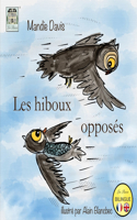 Les hiboux opposés