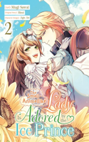 The Small-Animallike Lady Is Adored by the Ice Prince, Vol. 2 (manga)