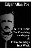 King Prest a Tale Containing an Allegory. & Three Sundays in a Week