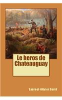 Le heros de Chateauguay