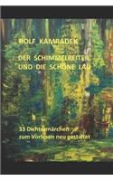 Schimmelreiter Und Die Schöne Lau