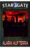 Star Gate 171-172: Alarm auf Terra: "Die Zukunft der Erde - und Angriff der Riesenlibellen!"(Star Gate - Das Original)