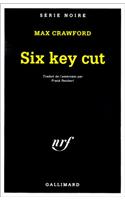 Six Key Cut
