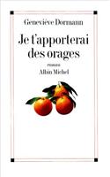 Je T'Apporterai Des Orages