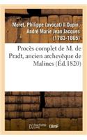Procès Complet de M. de Pradt, Ancien Archevêque de Malines