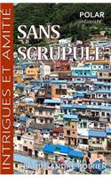 Sans scrupule