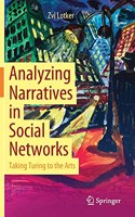 Analyzing Narratives in Social Networks