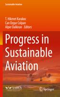 Progress in Sustainable Aviation