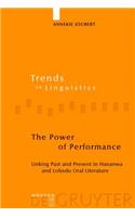 Power of Performance: Linking Past and Present in Hananwa and Lobedu Oral Literature