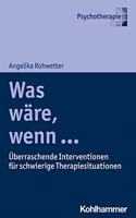 Was Ware, Wenn ...