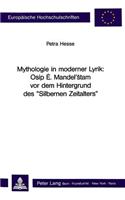 Mythologie in Moderner Lyrik