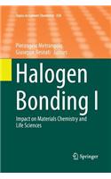 Halogen Bonding I