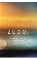 Australian Screen in the 2000s