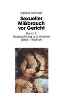 Sexueller Mißbrauch VOR Gericht