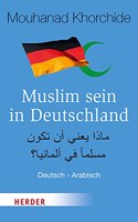 Muslim Sein in Deutschland