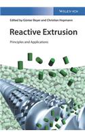 Reactive Extrusion