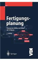 Fertigungsplanung