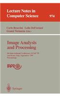 Image Analysis and Processing: 8th International Conference, ICIAP '95, San Remo, Italy, September 13 - 15, 1995. Proceedings(974 Lecture Notes in Computer Science)