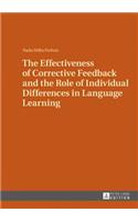 The Effectiveness of Corrective Feedback and the Role of Individual Differences in Language Learning