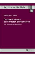 Organentnahmen bei hirntoten Schwangeren